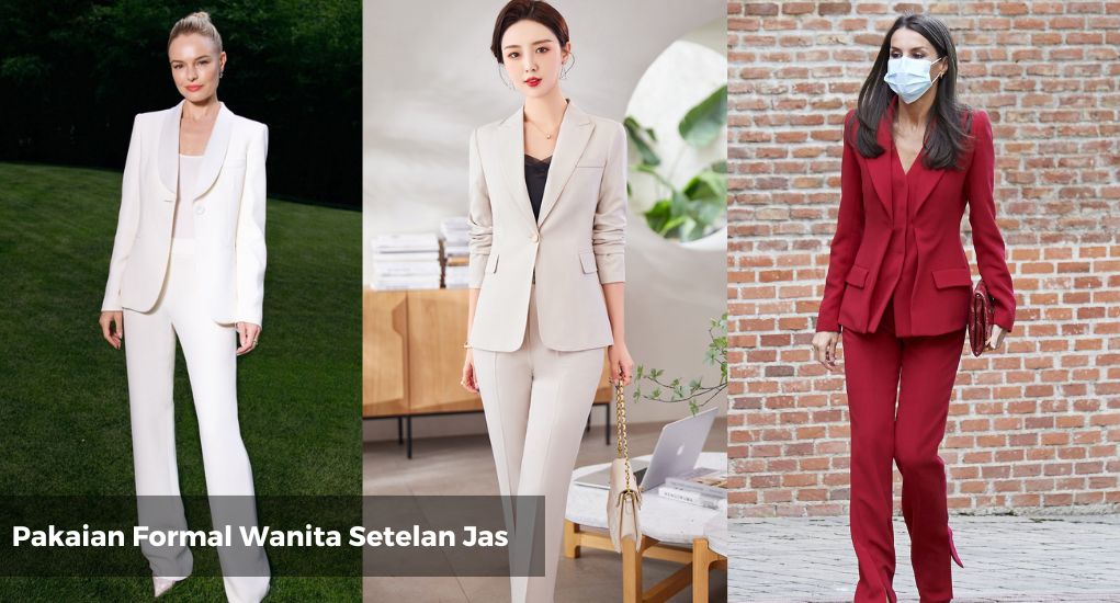 6 Pakaian Formal Wanita Terbaik dan Tips Memilihnya - MC Texstyle Blog