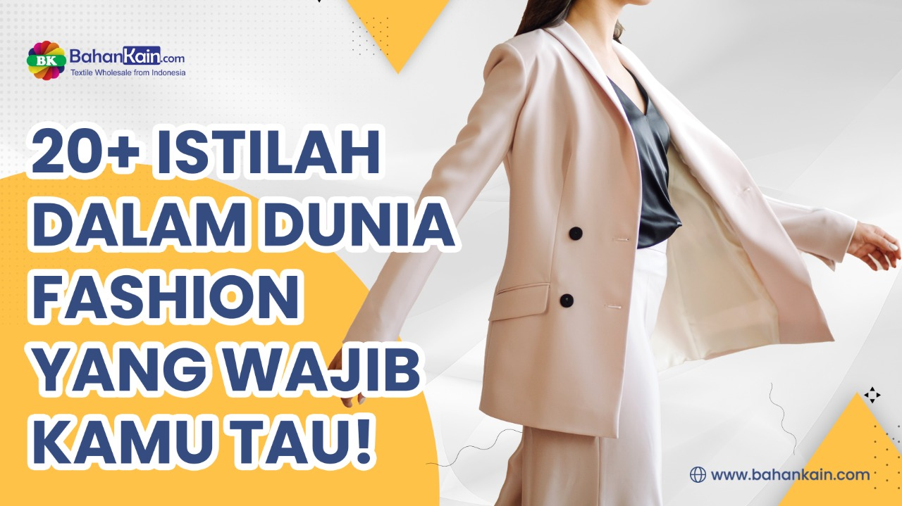 Beberapa Istilah Outfit Dalam Dunia Fashion – UKM-LPM Teropong UMSU