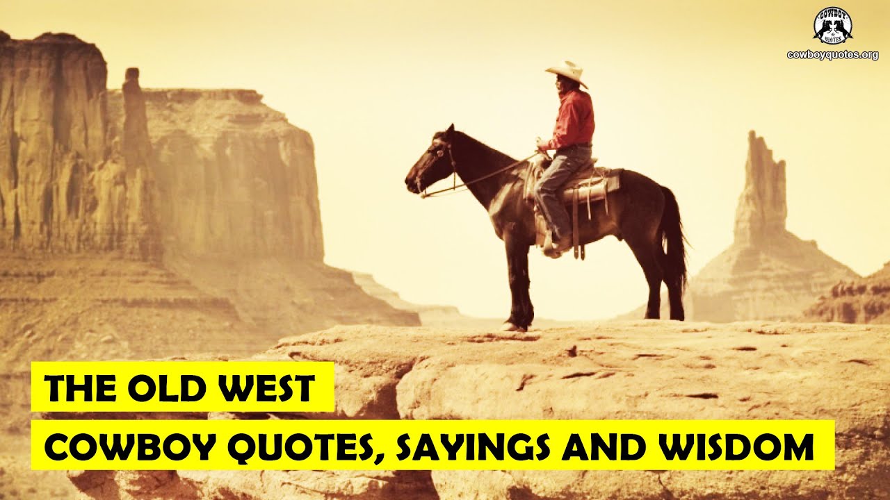 Western Wallpaper | Cowboy quotes, Western quotes, Cowboy poetry